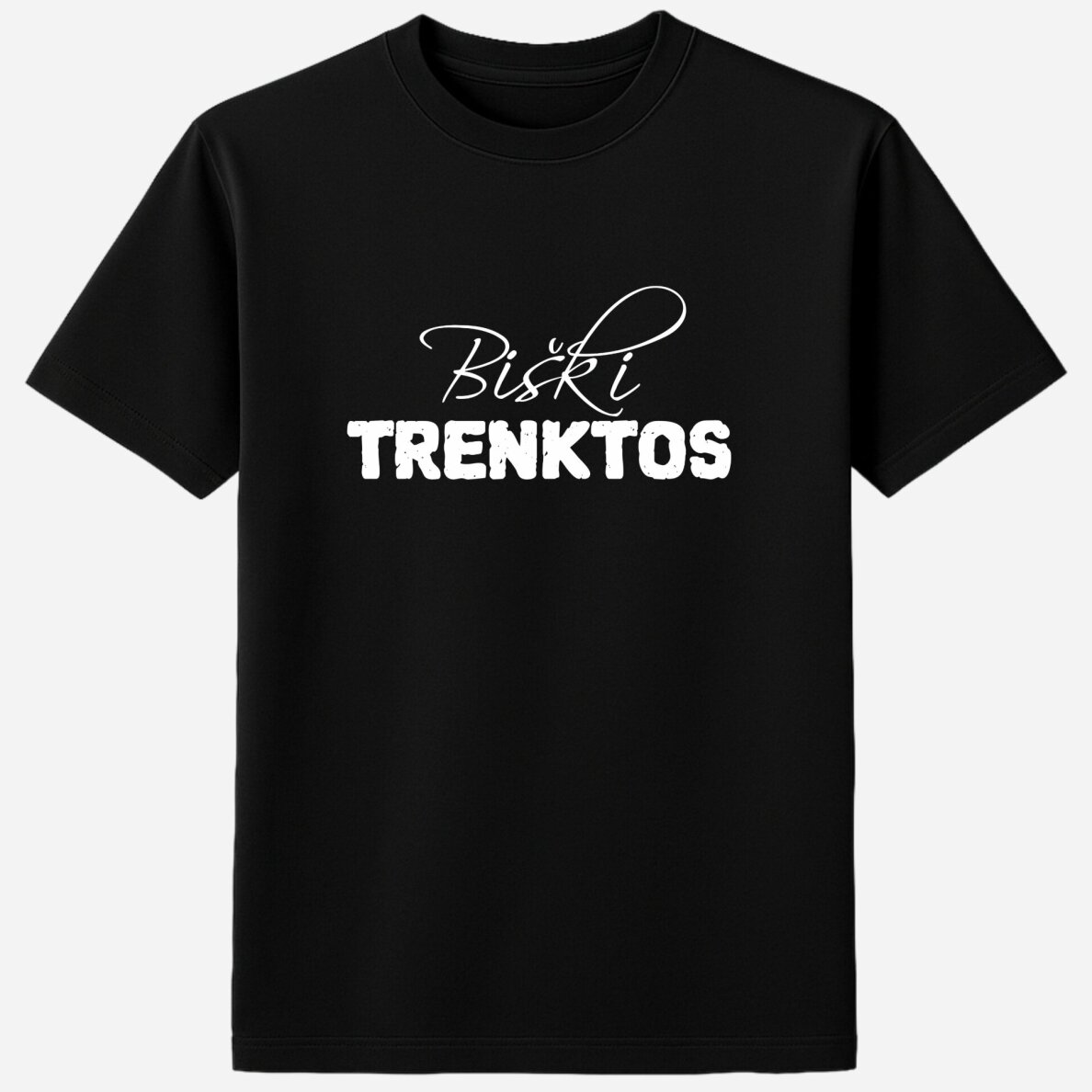 Marškinėliai Biški Trenktos